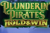 Plunderin Pirates Hold and Win Slot Review