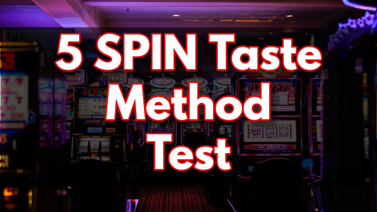 What is The 5 Spin Slot Method